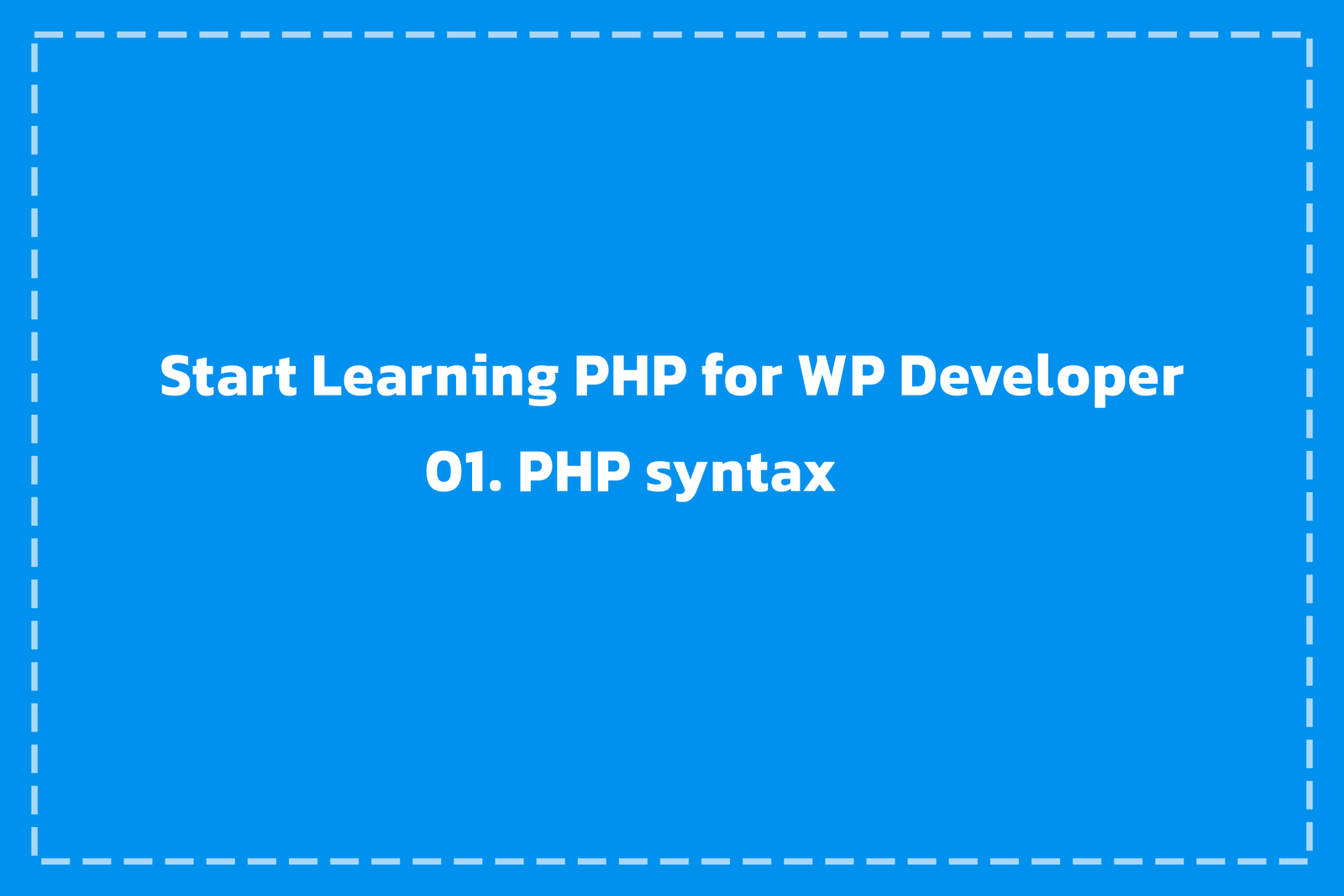 PHP Syntax